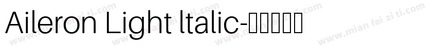 Aileron Light ltalic字体转换